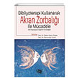 Bibliyoterapi Kullanarak Akran Zorbal ile Mcadele An Yaynclk
