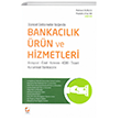 Gncel Gelimeler Inda Bankaclk rn ve Hizmetleri Sekin Yaynevi