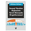 Sosyal Yardm Rejiminin Yerel Dzeyde rgtlenmesi Urzeni Yaynclk