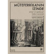 Mteferrika`nn zinde Kitap ve Matbuat Tarihi Yazlar tken Neriyat
