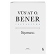 Yaamasz (Ciltli) Vs`at O. Bener Everest Yaynlar