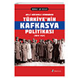 Mill Mcadele Dneminde Trkiyenin Kafkasya Politikas (1919-1921) Selenge Yaynlar