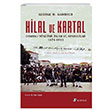Hilal ve Kartal Osmanl Ynetimi slam ve Arnavutlar 1874-1913 Selenge Yaynlar