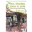 Okul ncesinde ocuk ve evre ocuklara evre Bilinci Kutlu Yaynevi