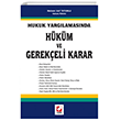 Hukuk Yarglamasnda Hkm ve Gerekeli Karar Sekin Yaynclk