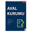 Aval Kurumu Sekin Yaynclk