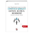 Limited irket Genel Kurul Rehberi; Aklamal, Uygulamal, rnekli Sekin Yaynevi