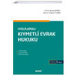 Uygulamal Kymetli Evrak Hukuku Sekin Yaynevi