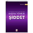 AHM tihadnda Ayrmclk Yasa erevesinde Kadna Ynelik iddet Sekin Yaynevi