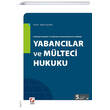 Yabanclar ve Mlteci Hukuku Sekin Yaynevi