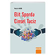 Elit Sporda Cinsel Taciz Detay Yaynclk