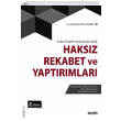 Trk Ticaret Kanunu na Gre Haksz Rekabet ve Yaptrmlar Sekin Yaynclk