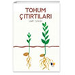 Tohum trtlar Ate Yaynlar