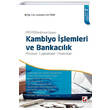 MYO Mfredatna Uygun Kambiyo lemleri ve Bankaclk Sekin Yaynevi