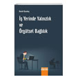  Yerinde Yalnzlk ve rgtsel Ballk Detay Yaynclk