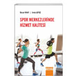 Spor Merkezlerinde Hizmet Kalitesi Detay Yaynclk