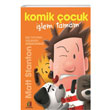 Komik ocuk lem Tamam Matt Stanton Orman Kitap