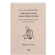 Said Paa mam Hasan Rza Efendi Trkan Alvan ule Yaynlar