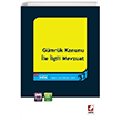 Gmrk Kanunu ve lgili Mevzuat Sekin Yaynevi