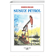 Susuz Petrol Dava Adam Yaynlar