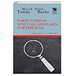 Tarih zerine Yeni Yaklamlarn Tartlmas mge Yaynlar