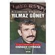 Bilinmeyen Ynleriyle Ylmaz Gney Osman Oymak Ozan Yaynclk