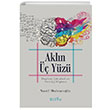 Akln  Yz Eletirel ok Ynl ve Yeniliki Dnce Nazif Muhtarolu Bilge Kltr Sanat