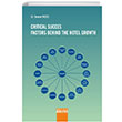 Crtcal Succes Factors Behnd The Hotel Growth Detay Yaynclk