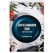 Zayflamann Tad Hibir Yemekte Yok Melekber Deniz Pika Yaynevi