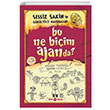 Bu Ne Biim Ajanda Sessiz Sakinin Grltl Maceralar 10 Melih Tuta Gen Hayat