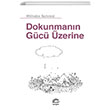 Dokunmann Gc zerine Wilhelm Schmid letiim Yaynlar