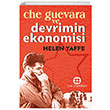Che Guevara ve Devrimin Ekonomisi Helen Yaffe Yar Yaynlar