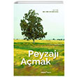 Peyzaj Amak Yem Yaynlar