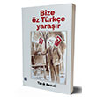 Bize z Trke Yarar Tark Konal zan Yaynclk