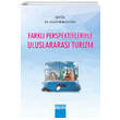 Farkl Perspektifleriyle Uluslararas Turizm Detay Yaynclk