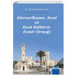 Kreselleme, Kent Ve Kent Kltr zmir rnei Detay Yaynclk