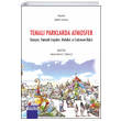 Temal Parklarda Atmosfer Deneyim, Fantastik mgelem, Mutluluk ve Eudaimoni likisi Detay Yaynclk