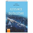 letiimde Dijitalleme Detay Yaynclk