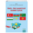 Trkiye Trk Cumhuriyetleri Ekonomik likileri Detay Yaynclk