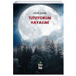 Tutuyorum Hayalimi Veysi lgen Yenice Kitap