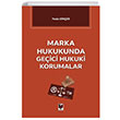 Marka Hukukunda Geici Hukuki Korumalar Adalet Yaynevi