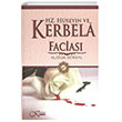 Hz. Hseyin ve Kerbela Facias Karaca Yayinlar