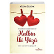 Kalbin ki Yz Kazm zatak Yediveren Yaynlar