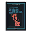 Yeni Medeniyet ve Yeniden Yaplanma Yasin Uurtay 40 Kitap