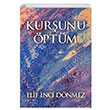 Kurunu ptm Elif nci Dnmez Cinius Yaynlar