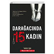 Daraacnda 15 Kadn Tark Ik Szc Kitabevi