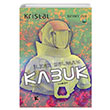 Kabuk - Kristal Birinci Cilt lker Selman Kafe Kltr Yaynclk