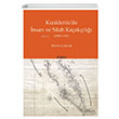 Kzldenizde nsan ve Silah Kaakl (1890-1910) Sinan akar Kitabevi Yaynlar