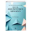 Prof. Dr. Jale ztrke Armaan Ahmet Haimi Sona Yaynlar