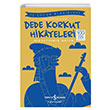 Dede Korkut Hikayeleri (Ksaltlm Metin) Glay Sert  Bankas Kltr Yaynlar